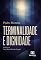 Livro TERMINALIDADE E DIGNIDADE