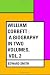 William Cobbett : A Biography in Two Volumes, Vol. 2 - Edward Smith