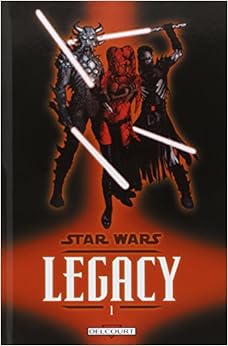Star Wars Legacy, Tome 1 : Anéanti, by Dan Parsons