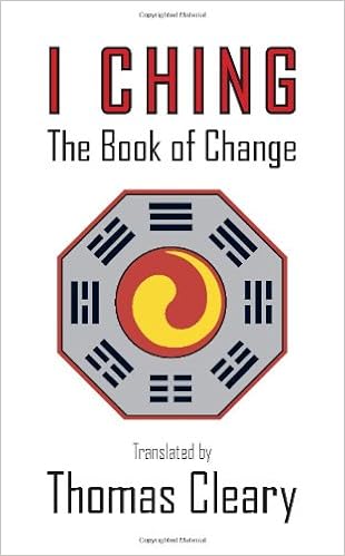 I Ching The Book Of Change Cleary Thomas 9781590304037 Amazon Com Books