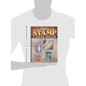 3: Scott 2005 Standard Postage Stamp Catalogue: Countries of the World G-I (SCOTT STANDARD POSTAGE STAMP CATALOGUE VOL 3 COUNTRIES G-I)