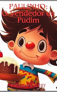 Livro Paulinho o vendedor de pudim