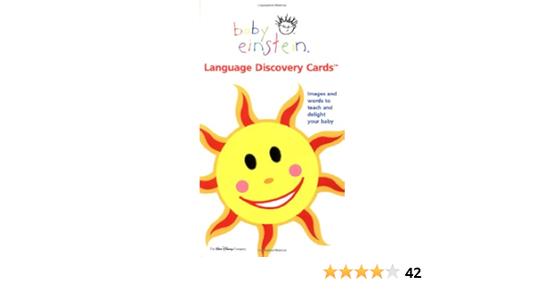 Baby Einstein Language Discovery Cards Images And Words To Teach And Delight Your Baby Aigner Clark Julie Amazon Com Books