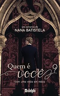 Livro Quem é você?: Com uma vida em mãos