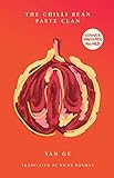 The Chilli Bean Paste Clan by Yan Ge, Nicky Harman