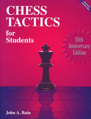 Chess Tactics for Students 0963961411 Book Cover