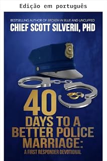 Livro 40 dias para um casamento policial melhor