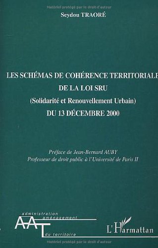 Les  schémas de cohérence territoriale de la loi SRU du 13 décembre 2000