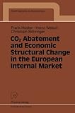 Image de CO2 Abatement and Economic Structural Change in the European Internal Market (Contributions to Economics)