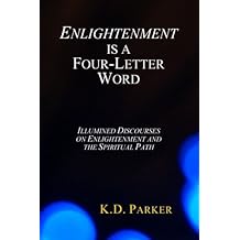 Enlightenment is a Four-Letter Word