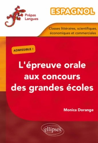 L' épreuve orale aux concours des grandes écoles