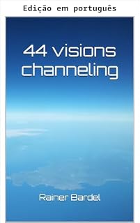 Livro 44 visões canalizadas