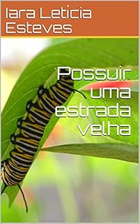 Livro Possuir uma estrada velha