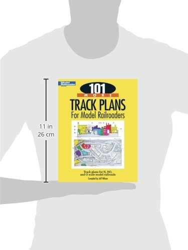 101 More Track Plans for Model Railroaders (Model Railroader Books)