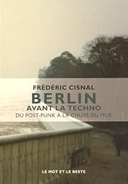 Berlin avant la techno