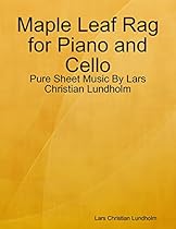 Maple Leaf Rag for Piano and F Instrument - Pure Sheet Music By Lars Christian Lundholm