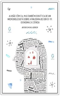 Livro A pandemia de COVID-19: O Enigma e a Ciência