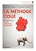La méthode Coué : Autosuggestion consciente by