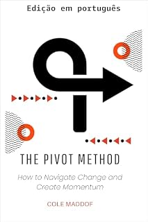 Livro O método PIVOT: como navegar pela mudança e criar impulso
