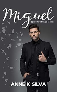 Livro Miguel: Spni-off da trilogia Marias
