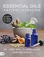 Essential Oils: Ancient Medicine