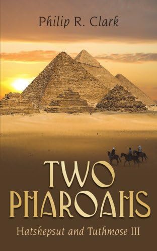 Two Pharoahs: Hatshepsut and Tuthmose III