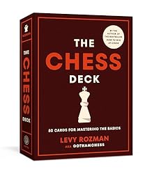 The Chess Deck: 50 Cards for Mastering the Basics