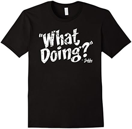 What Doing? Jeffy Funny T-Shirt