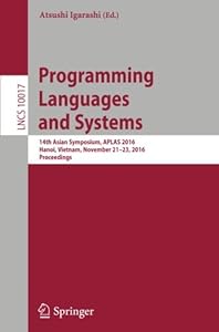 Programming Languages and Systems: 14th Asian Symposium-finelybook