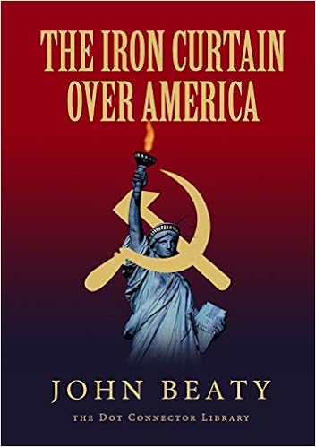 The Iron Curtain Over America John Beaty 9781365459788 Amazon