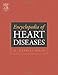 Encyclopedia of Heart Diseases