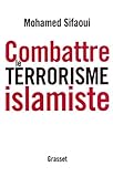 Combattre le terrorisme islamiste by 