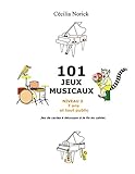 101 jeux musicaux niveau II (French Edition) by