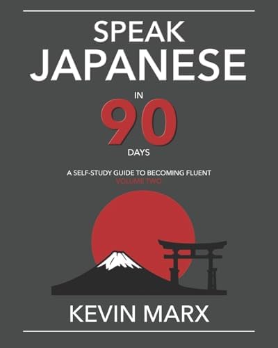Amazon.com: Speak Japanese in 90 Days: A Self Study Guide to