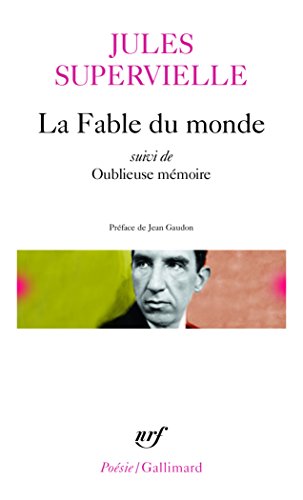 Fable Du Monde Oubl Me (Poesie/Gallimard) (English and French Edition) by Jul Supervielle, Jules Supervielle