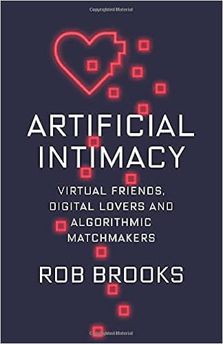 Artificial intimacy ...