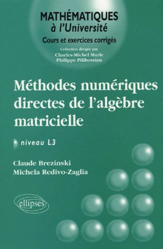 Méthodes numériques directes de l'algèbre matricielle