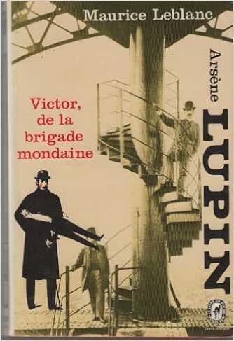 Amazon Fr Arsene Lupin Victor De La Brigade Mondaine Maurice Leblanc Livres