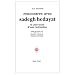 Rencontres avec Sadegh Hedayat: Le parcours d'une initiation