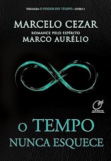Livro O Tempo Nunca Esquece - Volume 2