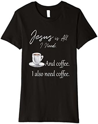 Womens Christian T Shirt | Jesus &amp; Coffee | Funny Faith Tee