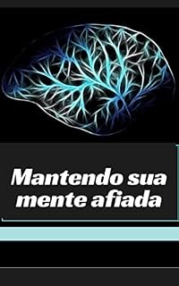 Livro Mantendo sua mente afiada