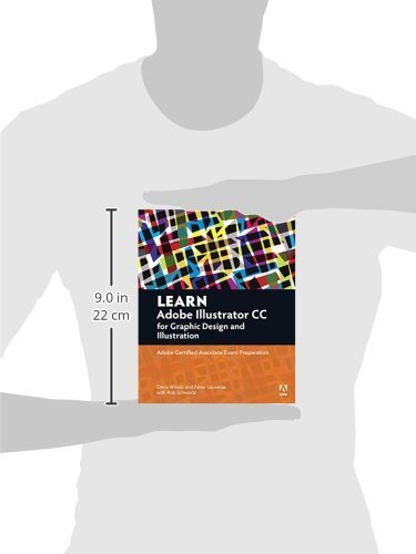 Learn Adobe Illustrator CC for Graphic Design and Illustration: Adobe Certified Associate Exam Preparation (Adobe Certified Associate (ACA))