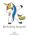 Be Fucking Awesome - 2020 One Year Weekly Planner: Dancing Dabbing Unicorn | Fantasy Fun | 1 yr 52 W by New Nomads Press