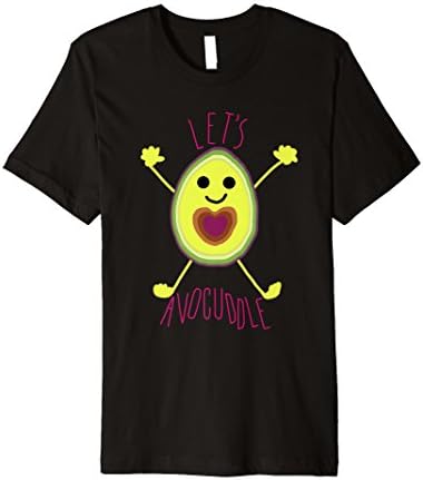 Let's Avocuddle T-shirt Kids Women Men Love Food Avocado