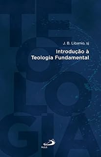 Livro Introdução à Teologia Fundamental (Introduções)