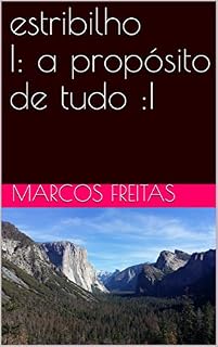 Livro estribilho |: a propósito de tudo :|