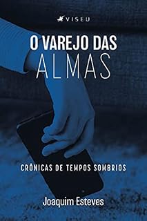 Livro O varejo das almas: crônicas de tempos sombrios