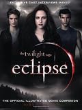 The Twilight Saga Eclipse: The Official Illustrated Movie Companion