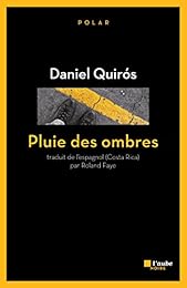 Pluie des ombres